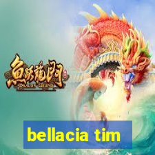 bellacia tim